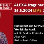 🔴💥LIVE – Alexa fragt nach bei Dr. Andrea Christidis, Alina Karl und RA Heribert Kohlen